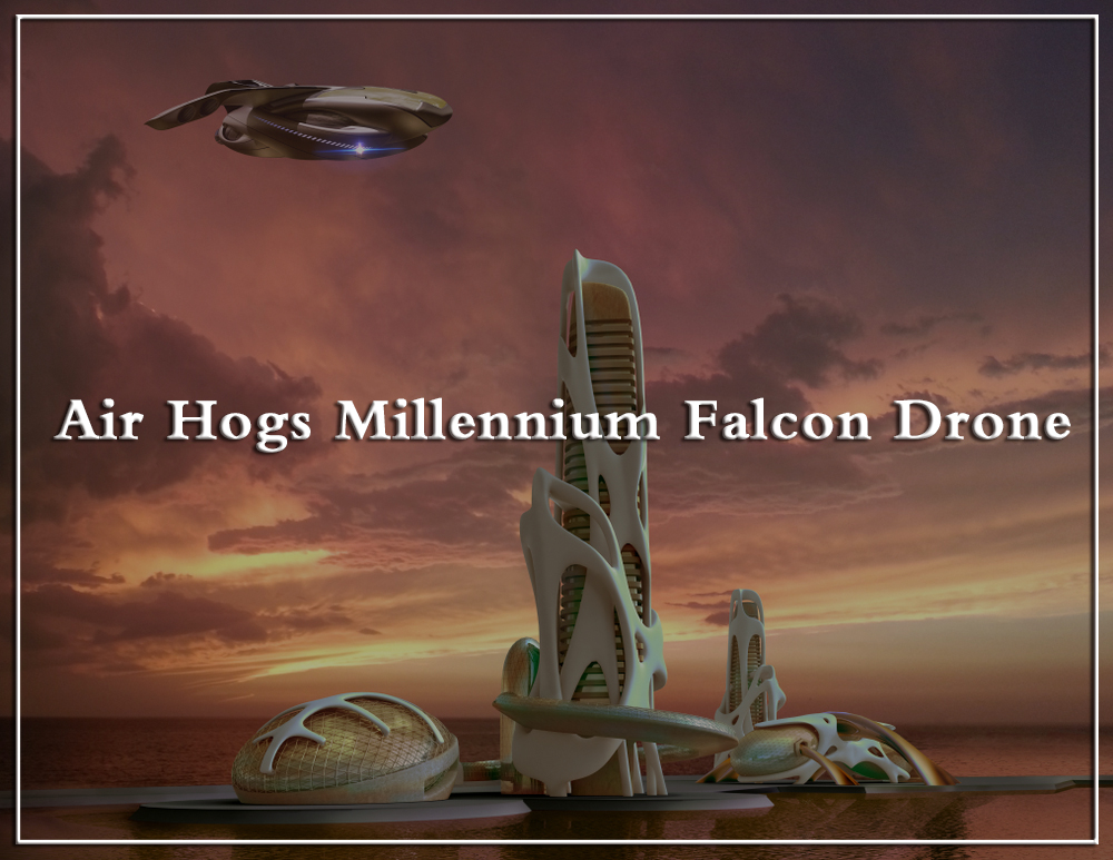 Air Hogs Millennium Falcon Drone Review